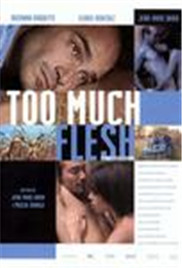 肉欲横陈/Too Much Flesh}